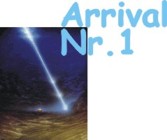 Arrival Nr. 1